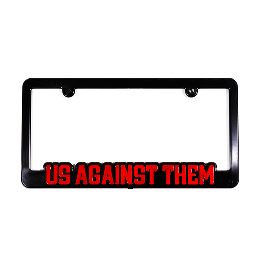 Us Against Them | License Plate Frame [Red]